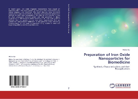 Preparation of Iron Oxide Nanoparticles for Biomedicine: Synthesis, Characterizations and their Bioapplications
