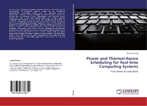 Power and Thermal-Aware Scheduling for Real-time Computing Systems: from theory to application