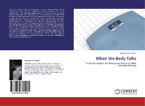 When the Body Talks: The Battle Against the Destructive Parasite Called Anorexia Nervosa