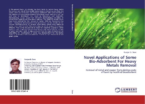 Novel Applications of Some Bio-Adsorbent  For Heavy Metals Removal: Removal of nickel and copper from plating waste effluent by modified bioadsorbent