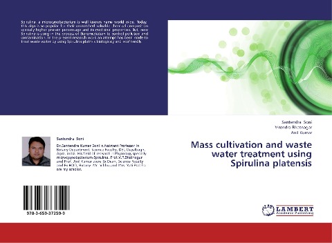 Mass cultivation and waste water treatment using Spirulina platensis