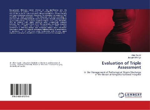 Evaluation of Triple Assessment: in the Management of Pathological Nipple Discharge of the Breast at Kenyatta National Hospital
