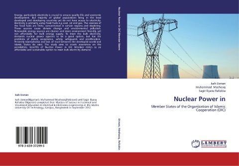 Nuclear Power in: Member States of the Organization of Islamic Cooperation (OIC)