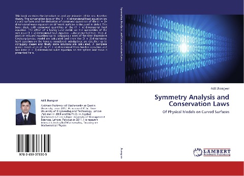 Symmetry Analysis and Conservation Laws: Of Physical Models on Curved Surfaces
