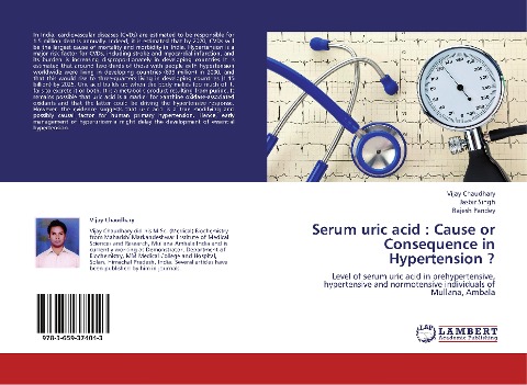 Serum uric acid : Cause or Consequence in Hypertension ?: Level of serum uric acid in prehypertensive, hypertensive and normotensive individuals of Mullana, Ambala