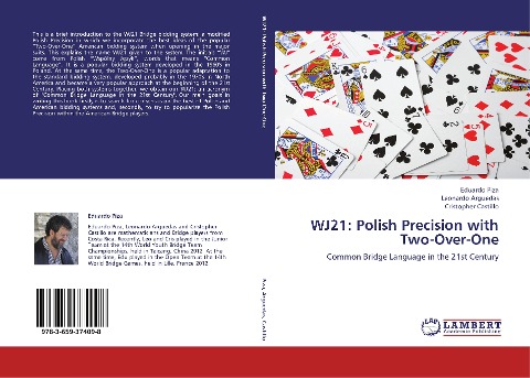 WJ21: Polish Precision with Two-Over-One: Common Bridge Language in the 21st Century