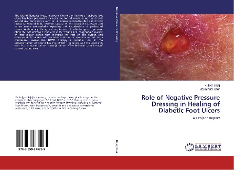 Role of Negative Pressure Dressing in Healing of Diabetic Foot Ulcers: A Project Report