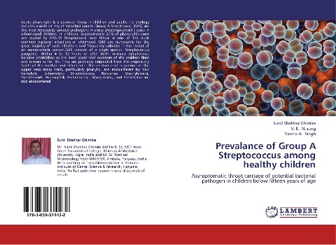 Prevalance of Group A Streptococcus among healthy children: Asymptomatic throat carriage of potential bacterial pathogen in children below fifteen years of age