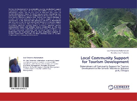 Local Community Support for Tourism Development: Determinants of Community Support for Tourism Development in the Semein Mountains National park, Ethiopia