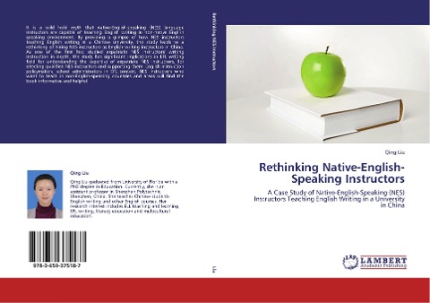 Rethinking Native-English-Speaking Instructors: A Case Study of Native-English-Speaking (NES) Instructors Teaching English Writing in a University in China