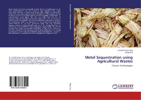 Metal Sequestration using Agricultural Wastes: Cleaner Technologies