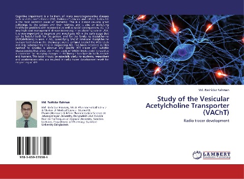 Study of the Vesicular Acetylcholine Transporter (VAChT): Radio tracer development