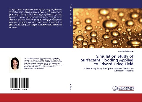 Simulation Study of Surfactant Flooding Applied to Edvard Grieg Field: A Sensitivity Study for Optimization of Field Scale Surfactant Flooding