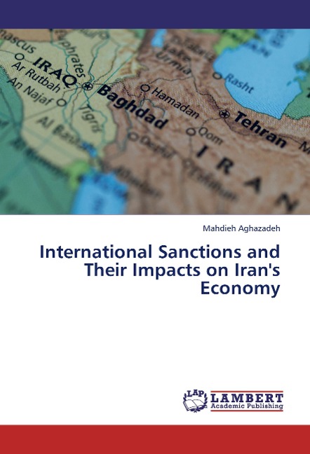 International Sanctions and Their Impacts on Irans Economy