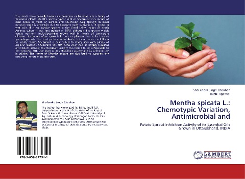 Mentha spicata L.: Chemotypic Variation, Antimicrobial and: Potato Sprout Inhibition Activity of its Essential Oils Grown in Uttarakhand, INDIA