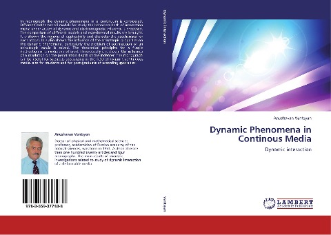 Dynamic Phenomena in Continous Media: Dynamic interaction