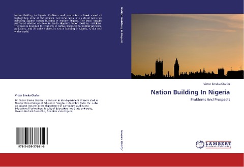 Nation Building In Nigeria: Problems And Prospects