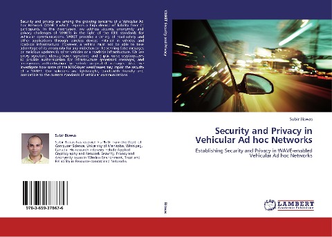 Security and Privacy in Vehicular Ad hoc Networks: Establishing Security and Privacy in WAVE-enabled Vehicular Ad hoc Networks