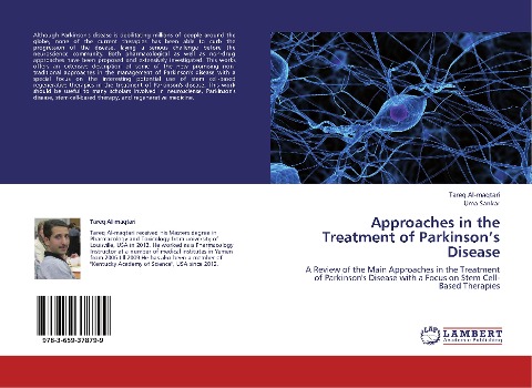 Approaches in the Treatment of Parkinsons Disease: A Review of the Main Approaches in the Treatment of Parkinsons Disease with a Focus on Stem Cell-Based Therapies