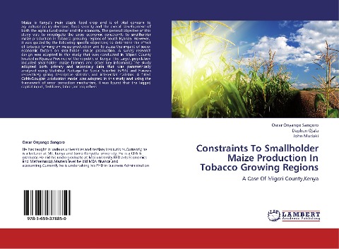 Constraints To Smallholder Maize Production In Tobacco Growing Regions: A Case Of Migori County,Kenya