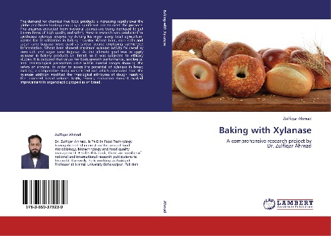 Baking with Xylanase: A comprehensive research project by Dr. Zulfiqar Ahmad