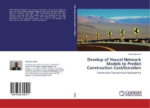 Develop of Neural Network Models to Predict Construction Cost/Duration: Construction Engineering & Management