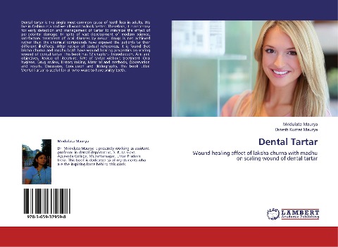 Dental Tartar: Wound healing effect of laksha churna with madhu on scaling wound of dental tartar
