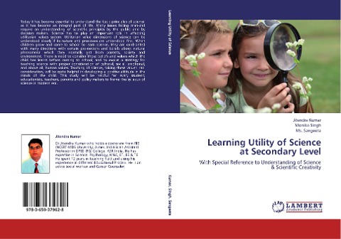 Learning Utility of Science at Secondary Level: With Special Reference to Understanding of Science & Scientific Creativity