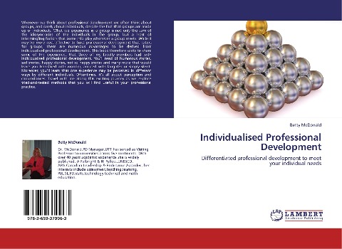 Individualised Professional Development: Differentiated professional development to meet your individual needs