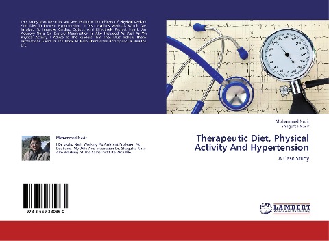 Therapeutic Diet, Physical Activity And Hypertension: A Case Study
