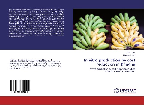 In vitro production by cost reduction in Banana: In vitro production by cost reduction in Musa sapinthum variety Grand Nain