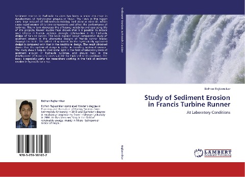 Study of Sediment Erosion in Francis Turbine Runner: At Laboratory Conditions