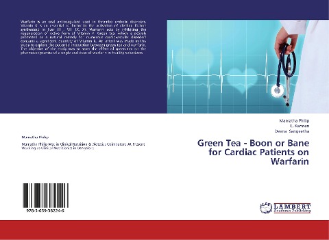 Green Tea - Boon or Bane for Cardiac Patients on Warfarin