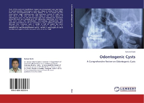 Odontogenic Cysts: A Comprehensive Review on Odontogenic Cysts