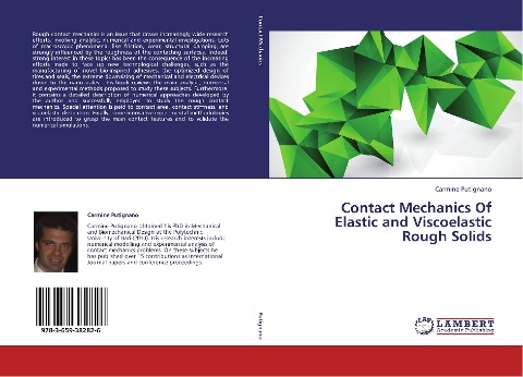 Contact Mechanics Of Elastic and Viscoelastic Rough Solids