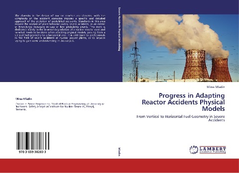 Progress in Adapting Reactor Accidents Physical Models: From Vertical to Horizontal Fuel Geometry in Severe Accidents