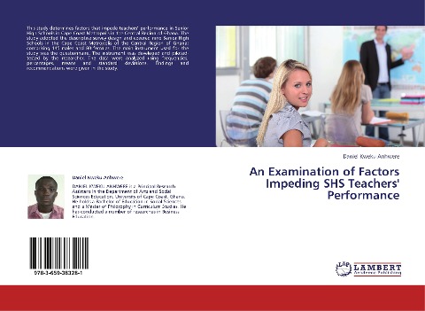 An Examination of Factors Impeding SHS Teachers Performance