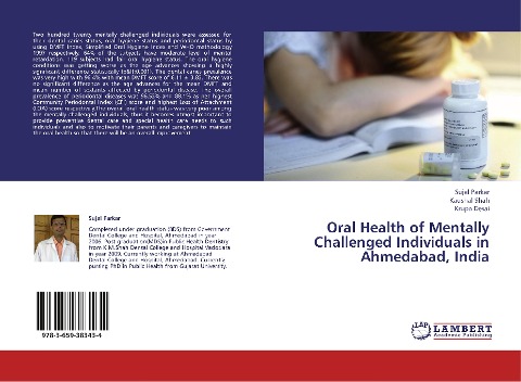 Oral Health of Mentally Challenged Individuals in Ahmedabad, India