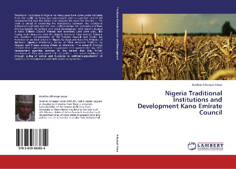 Nigeria Traditional Institutions and Development: A Study of Kano Emirate Council
