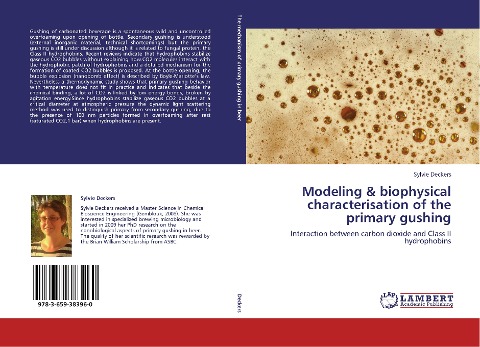 Modeling & biophysical characterisation of the primary gushing: Interaction between carbon dioxide and Class II hydrophobins