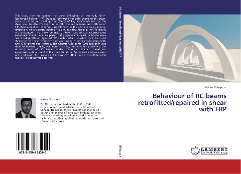 Behaviour of RC beams retrofitted/repaired in shear with FRP