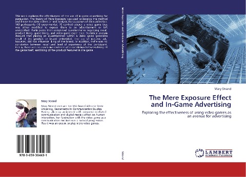 The Mere Exposure Effect and In-Game Advertising: Exploring the effectiveness of using video games as an avenue for advertising