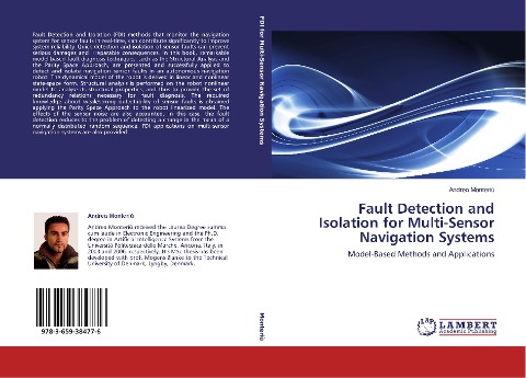 Fault Detection and Isolation for Multi-Sensor Navigation Systems: Model-Based Methods and Applications