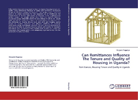 Can Remittances Influence The Tenure and Quality of Housing in Uganda?: Remittances, Housing Tenure and Quality in Uganda
