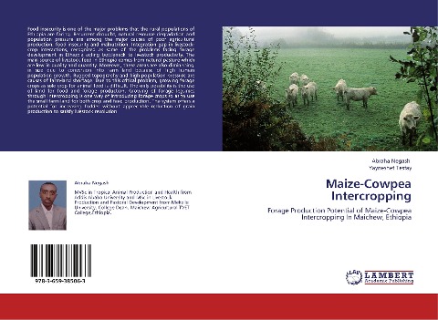Maize-Cowpea Intercropping: Forage Production Potential of Maize-Cowpea Intercropping In Maichew, Ethiopia