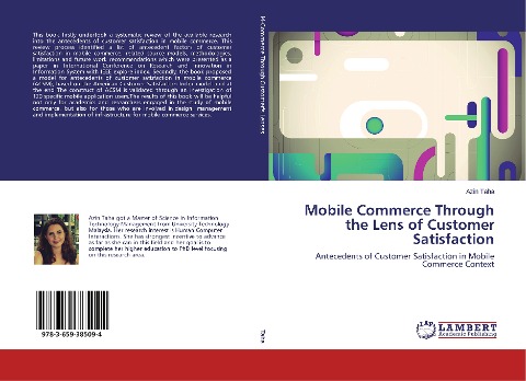 Mobile Commerce Through the Lens of Customer Satisfaction: Antecedents of Customer Satisfaction in Mobile Commerce Context