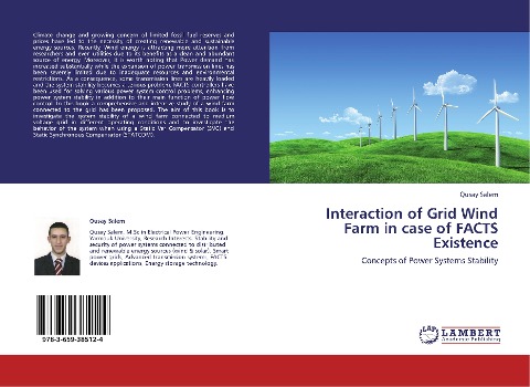 Interaction of Grid Wind Farm in case of FACTS Existence: Concepts of Power Systems Stability