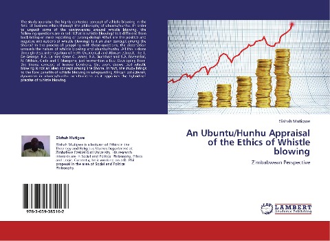 An Ubuntu/Hunhu Appraisal of the Ethics of Whistle blowing: Zimbabwean Perspective