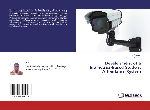 Development of a Biometrics-Based Student Attendance System