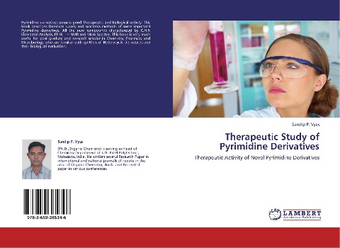 Therapeutic Study of Pyrimidine Derivatives: Therapeutic Activity of Novel Pyrimidine Derivatives